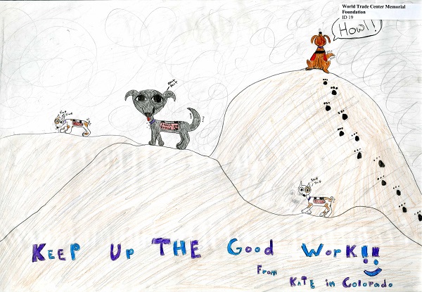 A child’s drawing sending encouragement to the dogs of the 9/11 rescue and recovery efforts. Collection 9/11 Memorial Museum, gift from the American Red Cross. 