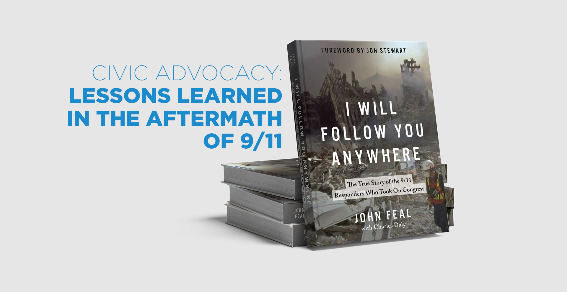 Book stack with name of program - lessons learned in the aftermath of 9/11